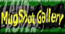 MugShoot Galleryet
